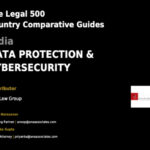 The Legal 500 – India – Data Protection & Cyber Security 2023 by ANA Law Group